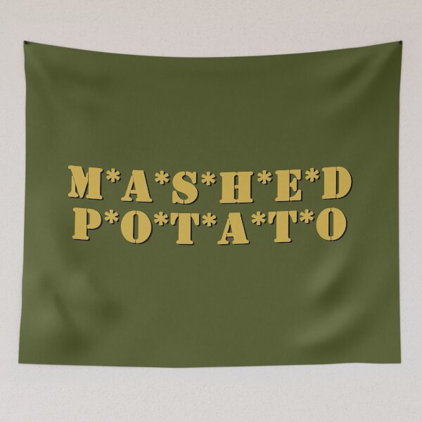 Artikelvorschau, Kopie der Kopie von M * A * S * H * E * D * P * O * T * A * T * O entworfen und verkauft von Ironic-Tees.