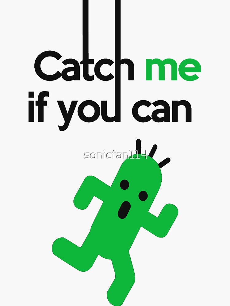 "Catch Him If You Can" Sticker for Sale by sonicfan114 Redbubble
