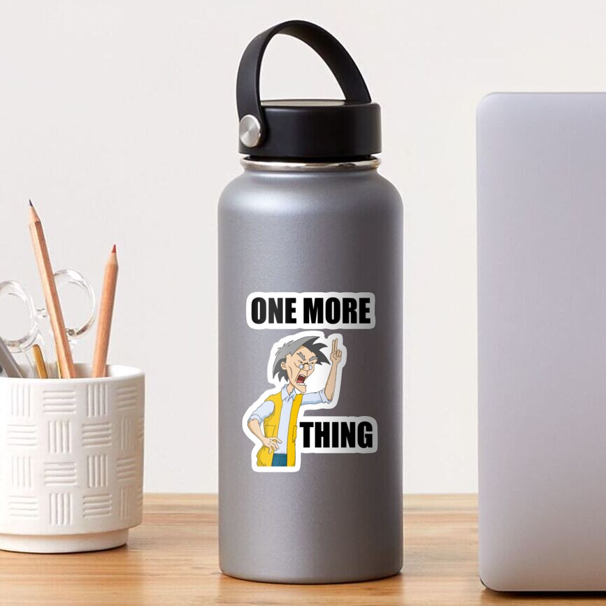 Uncle Chan One More Thing Sticker By Joshvince1 Redbubble