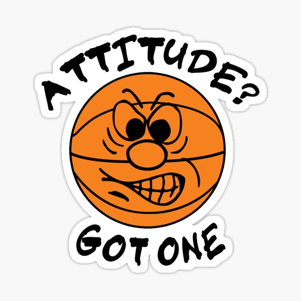 Item preview, Basketball Attitude designed and sold by SportsT-Shirts.