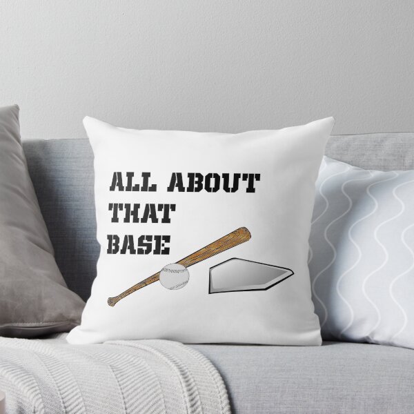 Item preview, All About That Base - baseball designed and sold by atomicseasoning.