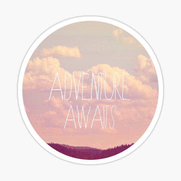 Adventure Awaits Sticker