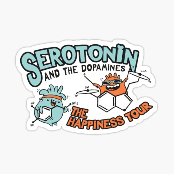 Artikel-Vorschau von Serotonin und Dopamin!, designt und verkauft von vellond.