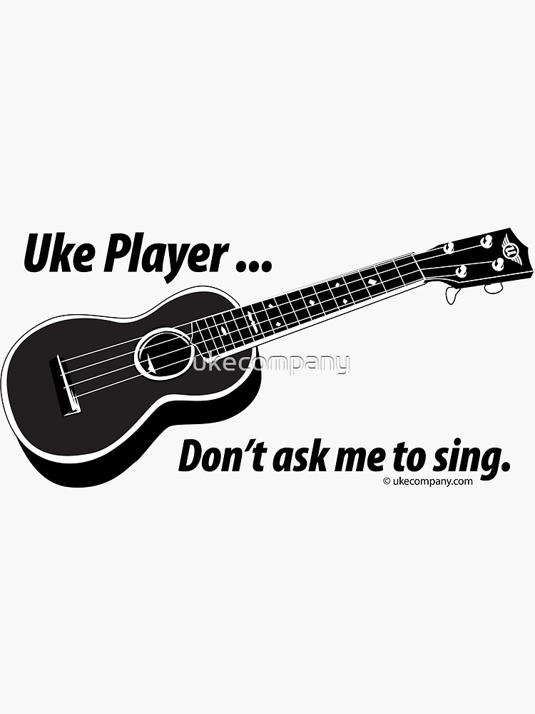 "Ukulele No Singing" Sticker for Sale by Redbubble