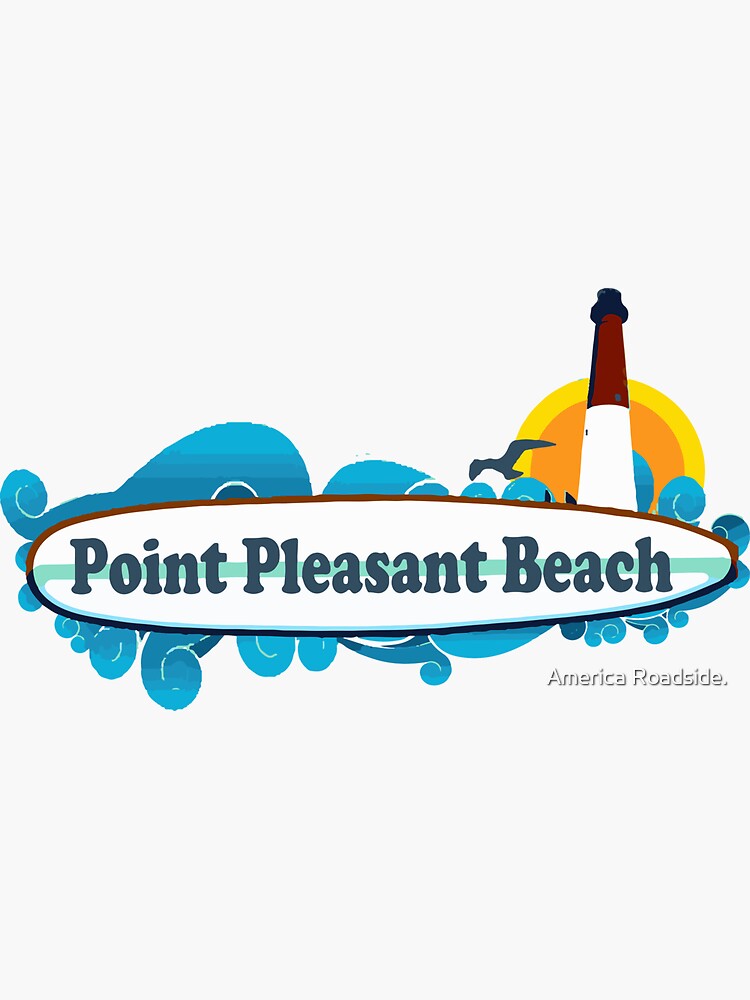 "Point Pleasant Beach New Jersey." Sticker for Sale by ishore1