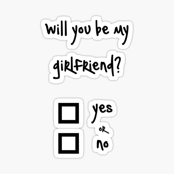 My Girlfriend Gift, Girlfriend Proposal Ideas, Will You Be My Girlfrie
