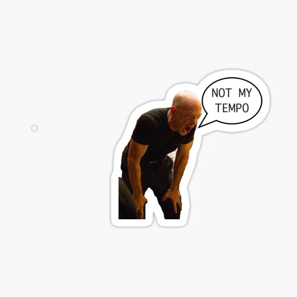 Not quite my tempo Sticker