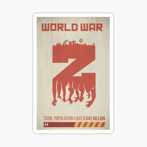 World War Z Stickers Redbubble