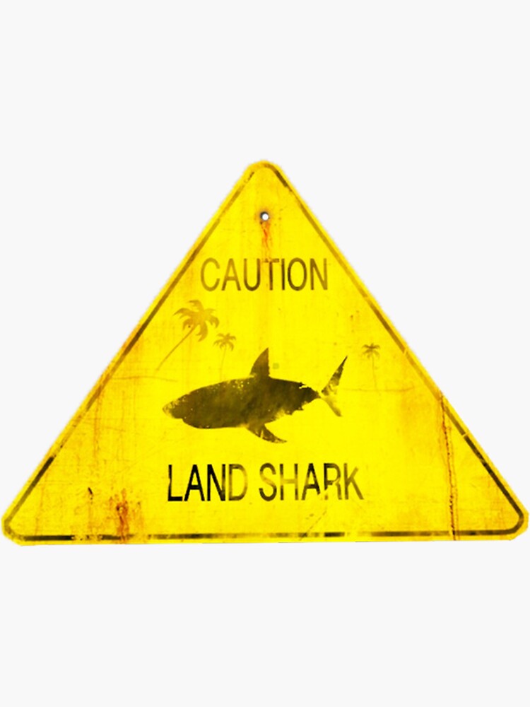 "Caution Land Shark" Sticker by Jdoyle Redbubble