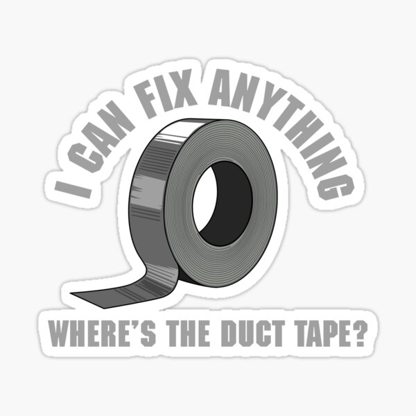 Duct Tape. How I Roll Sticker for Sale by artack