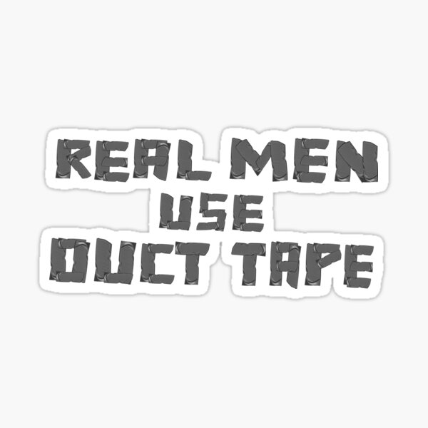 Duct Tape. How I Roll Sticker for Sale by artack