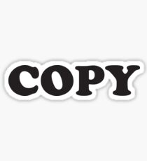 Copy Paste Stickers | Redbubble