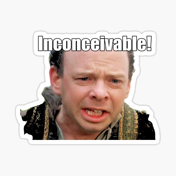 Inconceivable Sticker