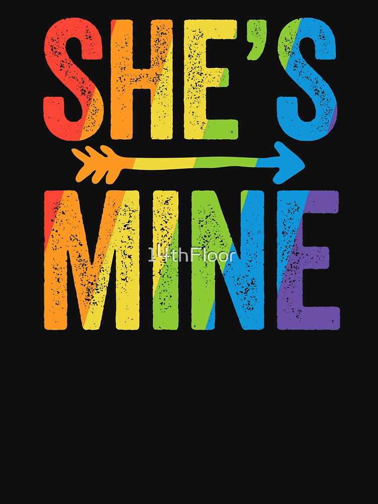 She's Mine Lesbian Pride Shirt Lgbt Bride Wedding Pride