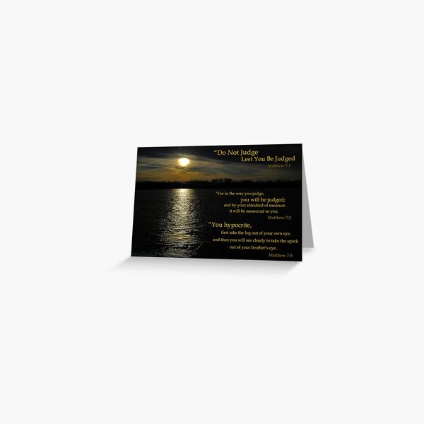 Do Not Judge Greeting Card