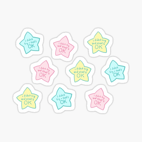 Spoonie Achievement: "i didn't try and that's ok" stars Sticker