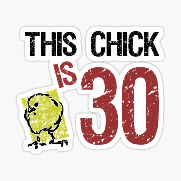 Women's Funny 30th Birthday Sticker