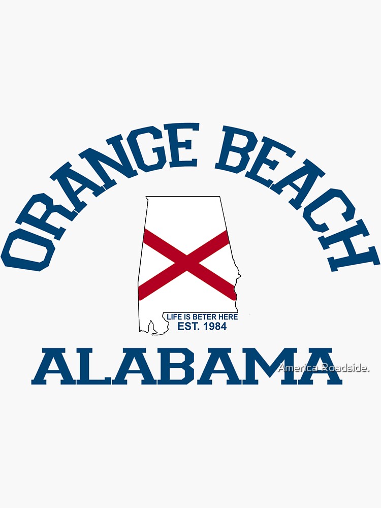 "Orange Beach Alabama." Sticker by ishore1 Redbubble