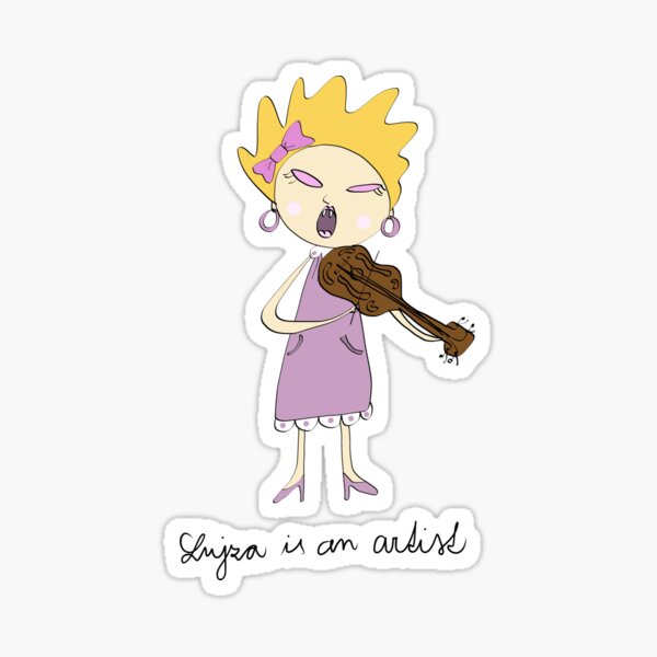 Lujza is an artist Sticker