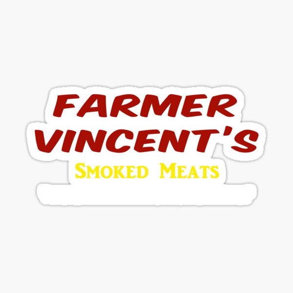 Farmer Vincent's Smoked Meats Sticker