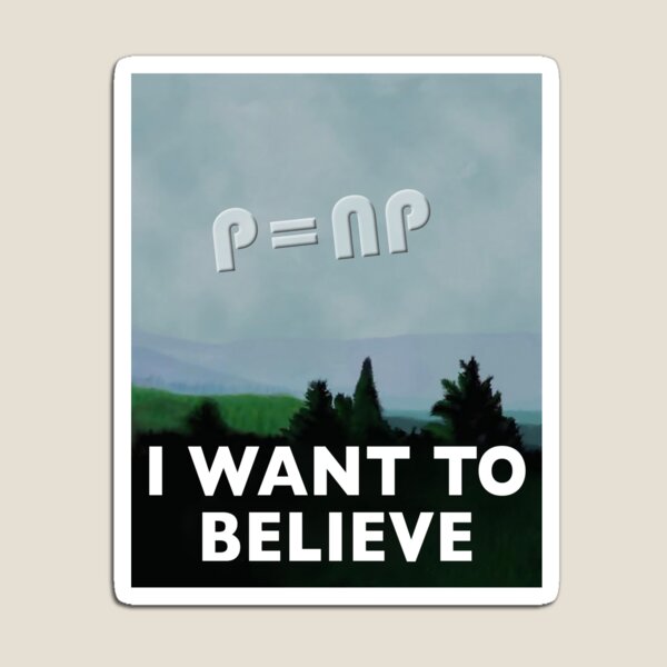 I Want to Believe Magnet
