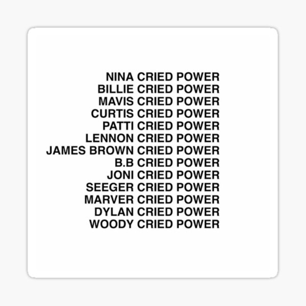 NINA CRIED POWER Sticker
