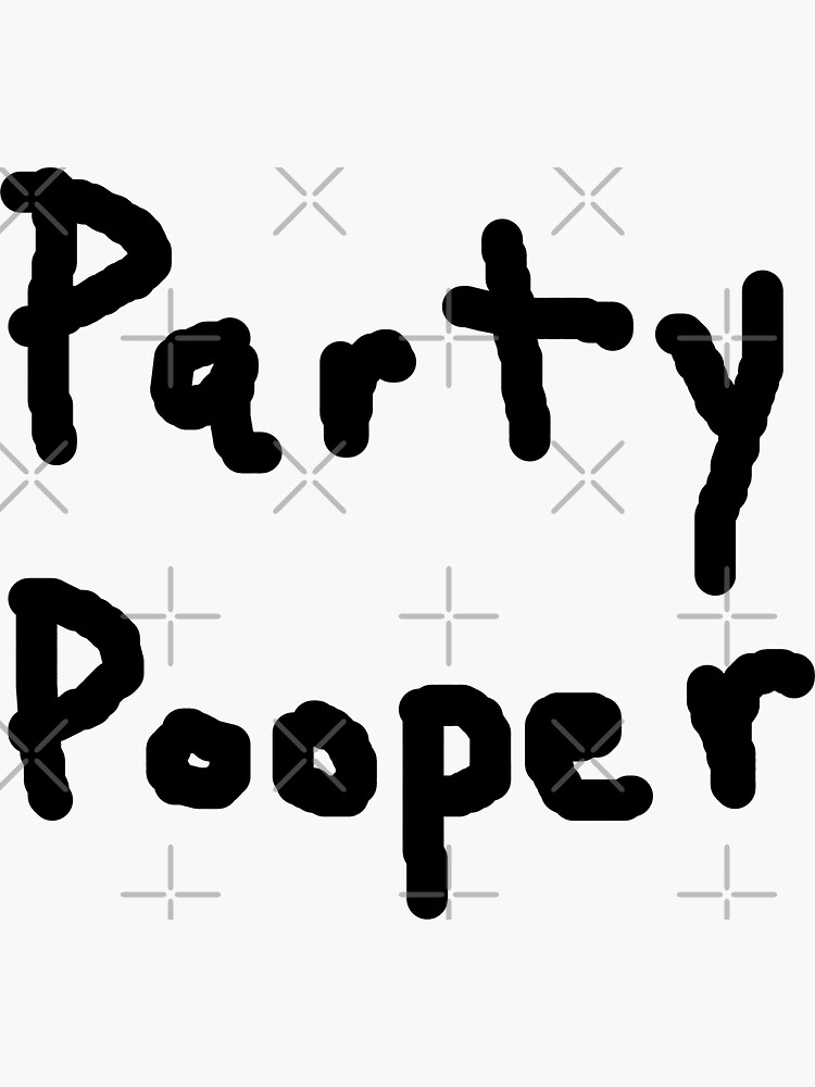 "party pooper funny club pub bar 80s party" Sticker by tiaknight