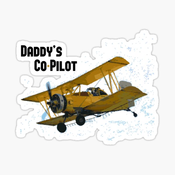 Item preview, Daddy's Co-Pilot - Bi Plane designed and sold by designerjenb.