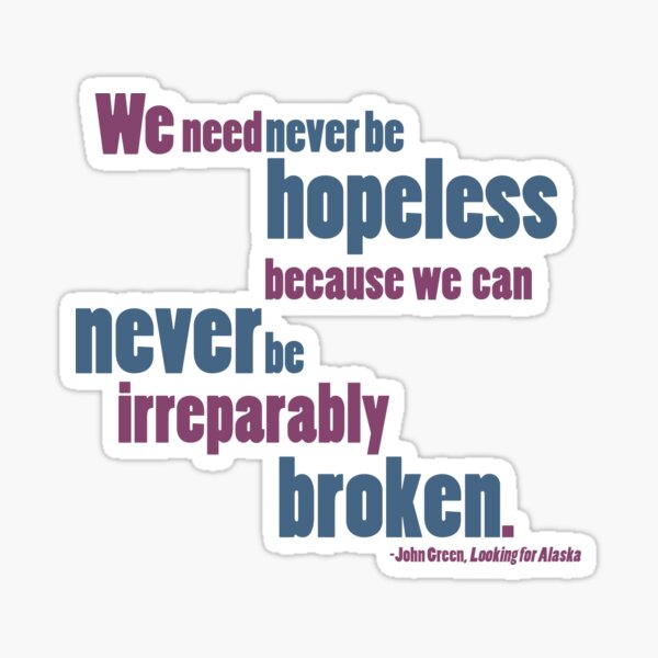 Never be Hopeless Sticker