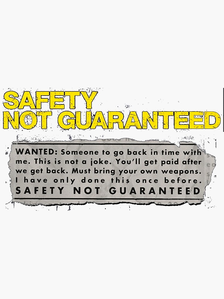 "Safety Not Guaranteed" Sticker for Sale by lettucefiends Redbubble