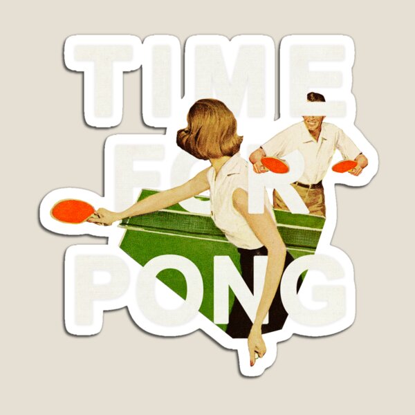 Time for Pong Magnet