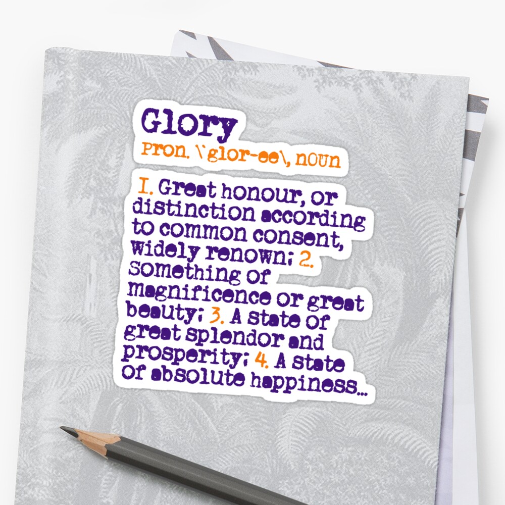 the-meaning-of-glory-sticker-by-gloryfansunited-redbubble