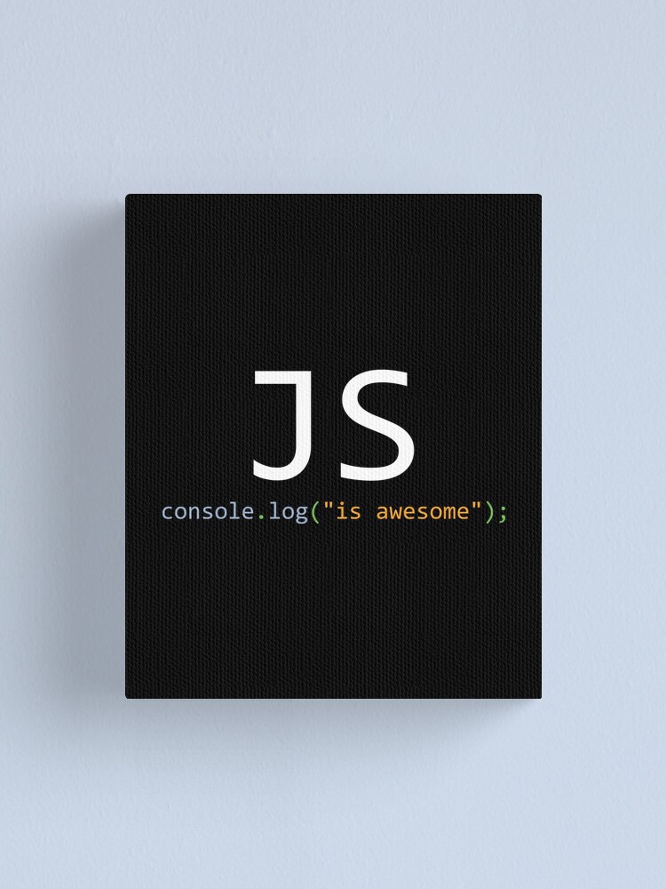 Thumbnail 1 of 3, Canvas Print, JavaScript is awesome designed and sold by Evelyusstuff.
