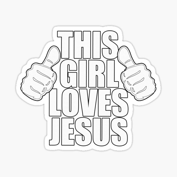 This Girl Loves Jesus' Sticker