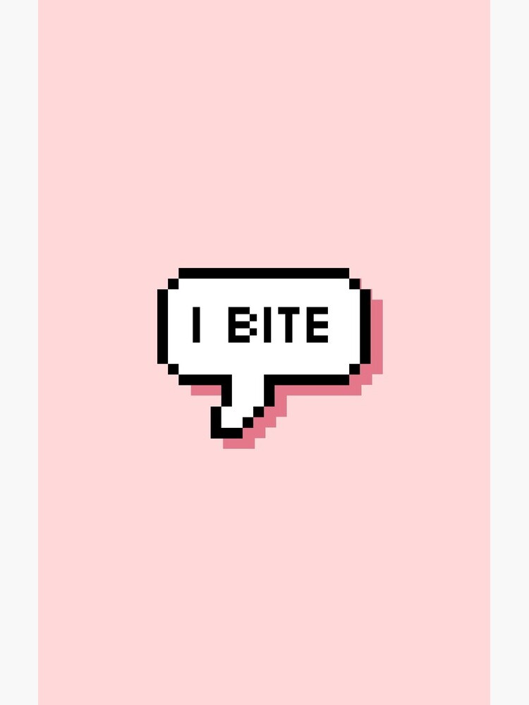 I Bite - Pixel Speech Bubble (Pink) by Bumcchi