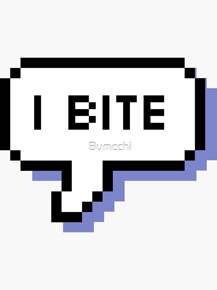 I Bite - Pixel Speech Bubble (Blue) by Bumcchi