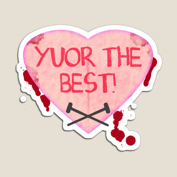 Yuor The Best, Hunter! Magnet