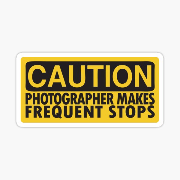 Precaución, fotógrafo de servicio Pegatina