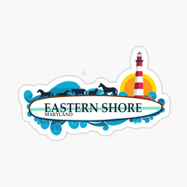 Eastern Shore - Maryland. Sticker