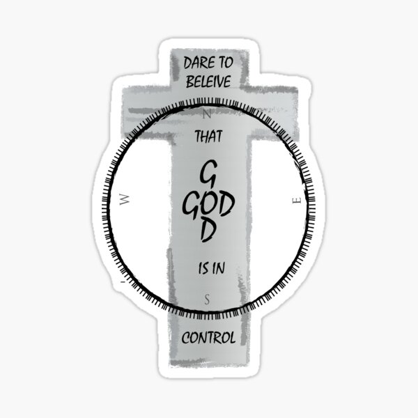 God Is In Control Stickers for Sale