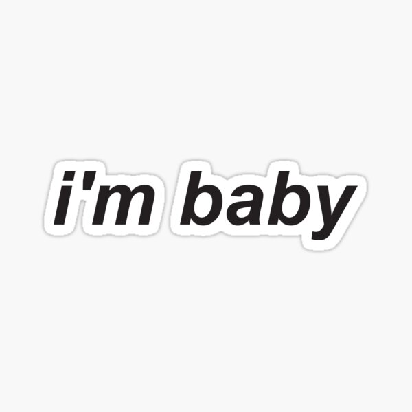 I'm Baby