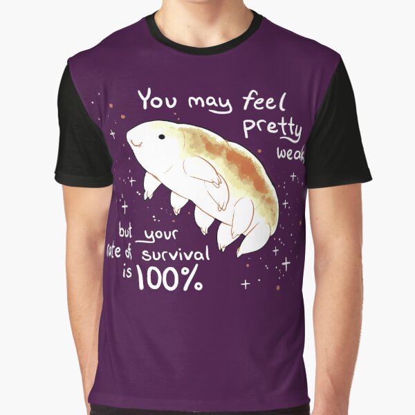 ""Your Rate of Survival is 100" Water Bear" Tshirt for Sale by thelatestkate Redbubble