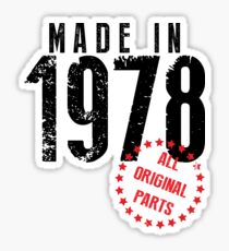 Made In 1978, All Original Parts Sticker