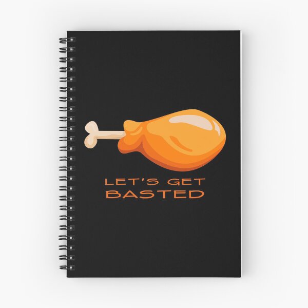 Item preview, Let'S Get Basted Turkey Leg designed and sold by KoolMoDee.