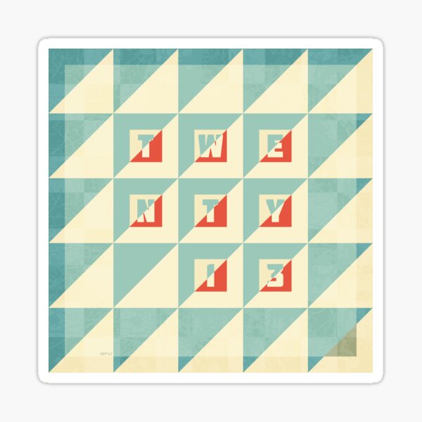 Twenty 13 Sticker