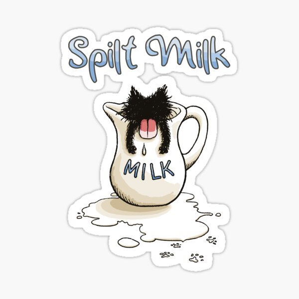 Spilt Milk Sticker