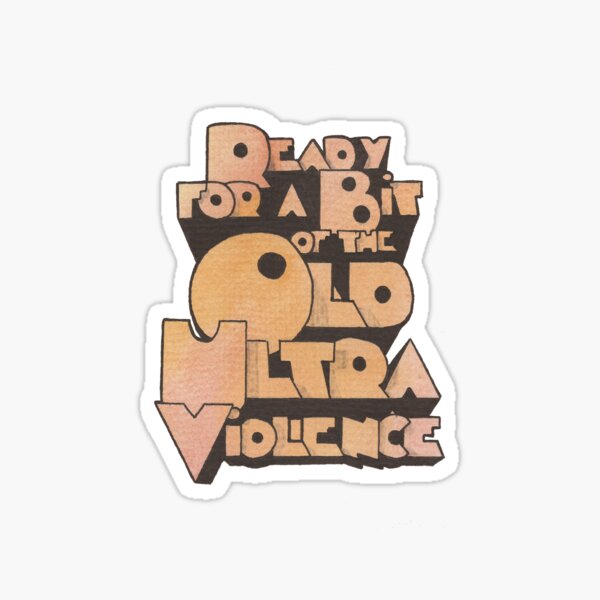 Ultra Violence Sticker