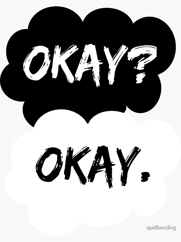 Okay? Okay. The Fault in Our Stars by spellbending