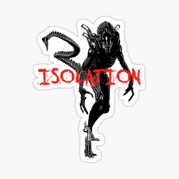"NEW* ALIEN ISOLATION MERCHANDISE... "ISOLATION"" Sticker for Sale by ShadowGaming Redbubble