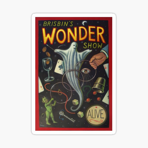 Brisbin's Wonder Show Sticker
